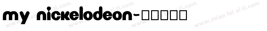My Nickelodeon字体转换